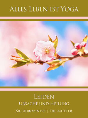cover image of Leiden--Ursache und Heilung